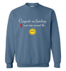 One More Lap Around the Sun Sweatshirt