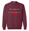 Doing Nothing Sweatshirt