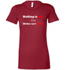 Nothing is Lost Lady Tee