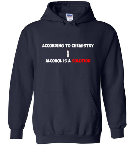 According to Chemistry Hoodie